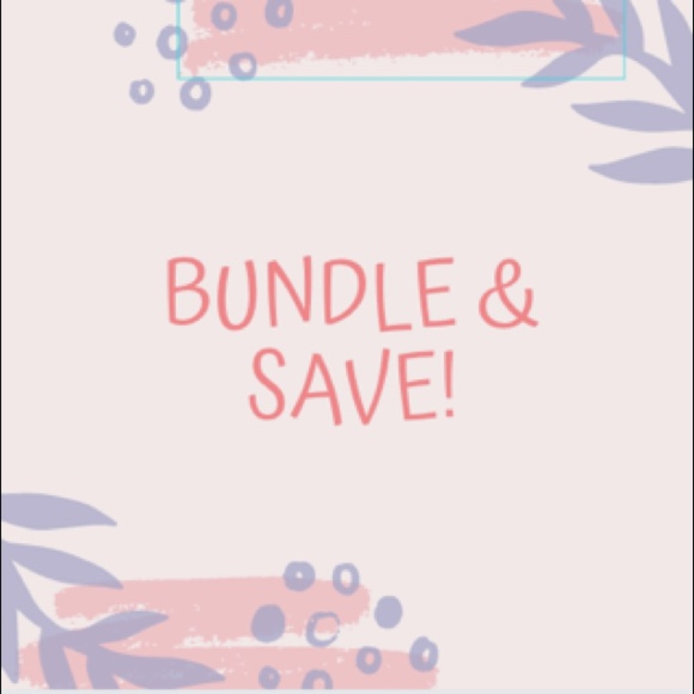 Bundle & save!